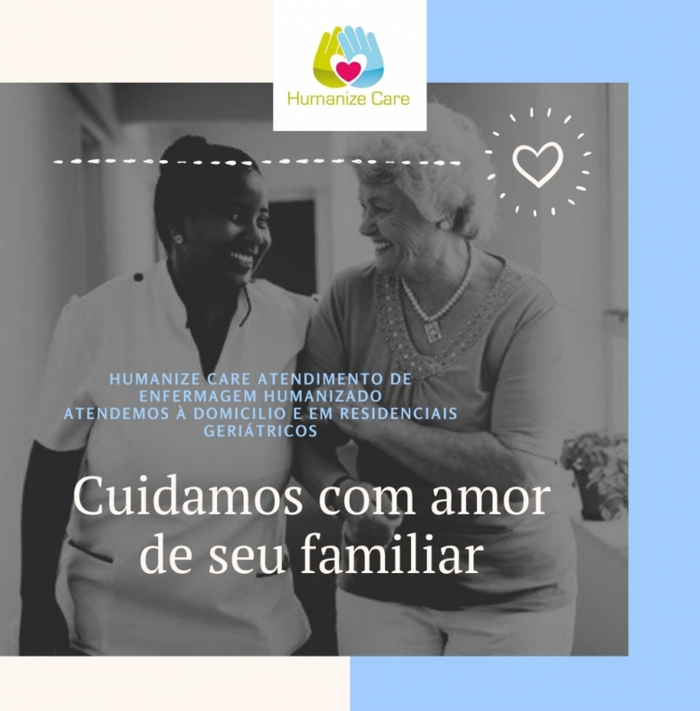 Serviço de Cuidador de Idoso Home Care Preços Caxias do Sul - Serviço de Cuidador de Idosos